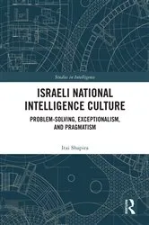 Book cover of Israeli National Intelligence Culture by Unknown