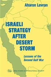 Book cover of Israeli Strategy After Desert Storm by Aharon Levran