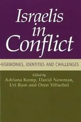 Book cover of Israelis in Conflict by Adriana Kemp