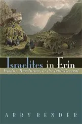 Book cover of Israelites in Erin by Abby Bender