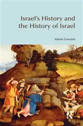 Book cover of Israel's History and the History of Israel by Mario Liverani