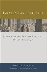 Book cover of Israel's Last Prophet by David  L. Turner