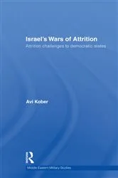 Book cover of Israel's Wars of Attrition by Avi Kober