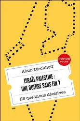 Book cover of Israël-Palestine : une guerre sans fin? (3rd ed.) by Alain Dieckhoff