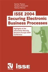 Book cover of ISSE 2004 — Securing Electronic Business Processes by Sachar Paulus