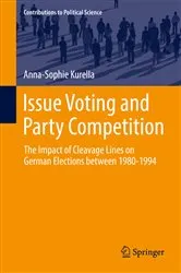 Book cover of Issue Voting and Party Competition by Anna-Sophie Kurella
