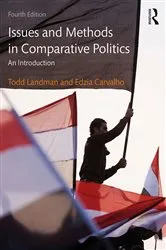 Book cover of Issues and Methods in Comparative Politics (4th ed.) by Todd Landman