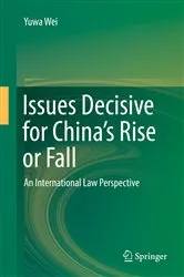 Book cover of Issues Decisive for China’s Rise or Fall by Unknown