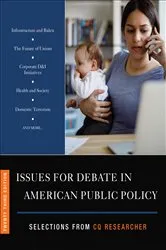 Book cover of Issues for Debate in American Public Policy (23rd ed.) by CQ Researcher