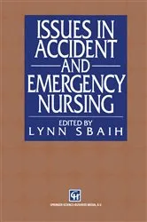 Book cover of Issues in Accident and Emergency Nursing by Lynn Sbaih