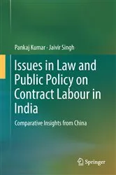 Book cover of Issues in Law and Public Policy on Contract Labour in India by Pankaj Kumar