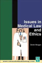 Book cover of Issues in Medical Law and Ethics by Unknown
