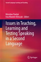Book cover of Issues in Teaching, Learning and Testing Speaking in a Second Language by Mirosław Pawlak