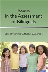 Book cover of Issues in the Assessment of Bilinguals by Virginia C. Mueller Gathercole