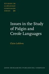 Book cover of Issues in the Study of Pidgin and Creole Languages by Claire Lefebvre