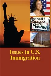 Book cover of Issues in U.S. Immigration by Carl L. Bankston