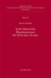 Book cover of Ist die sogenannte Mozartsche Bläserkonzertante KV 297b/Anh. I,9 echt? by Martin Staehelin