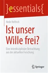 Book cover of Ist unser Wille frei? by Hede Helfrich