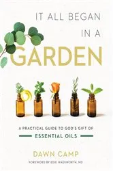 Book cover of It All Began in a Garden by Unknown