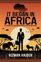 Book cover of It Began in Africa by Rizwan Haider