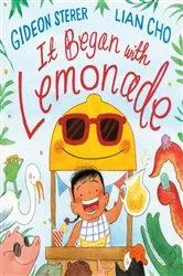 Book cover of It Began with Lemonade by Gideon Sterer