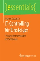 Book cover of IT-Controlling für Einsteiger by Andreas Gadatsch
