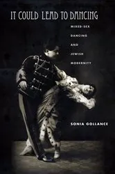 Book cover of It Could Lead to Dancing by Sonia Gollance