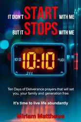 Book cover of It didn't start with me, but it stops with me by Unknown