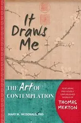 Book cover of It Draws Me by McDonald Mary M.