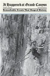 Book cover of It Happened at Grand Canyon (2nd ed.) by Todd R. Berger