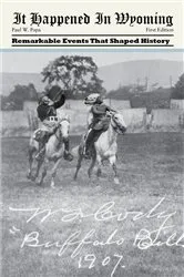 Book cover of It Happened in Wyoming by Paul W. Papa