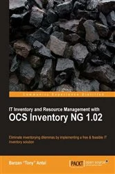 Book cover of IT Inventory and Resource Management with OCS Inventory NG 1.02 by Barzan Tony Antal