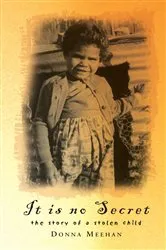 Book cover of It Is No Secret by Donna Meehan