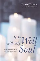 Book cover of It Is Well with My Soul by Ella Mae Cheeks Johnson