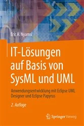 Book cover of IT-Lösungen auf Basis von SysML und UML (2nd ed.) by Eric A. Nyamsi