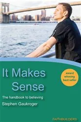 Book cover of It Makes Sense by Stephen Gaukroger
