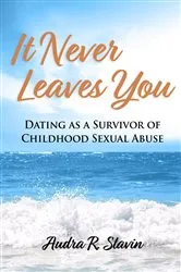 Book cover of It Never Leaves You by Unknown