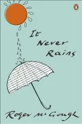 Book cover of It Never Rains by Roger McGough