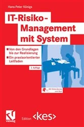 Book cover of IT-Risiko-Management mit System (2nd ed.) by Hans-Peter Königs