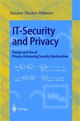 Book cover of IT-Security and Privacy by Simone Fischer-Hübner