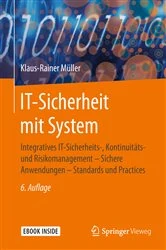 Book cover of IT-Sicherheit mit System (6th ed.) by Klaus-Rainer Müller