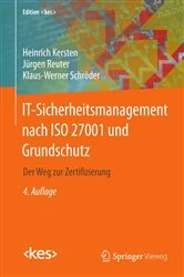 Book cover of IT-Sicherheitsmanagement nach ISO 27001 und Grundschutz (4th ed.) by Heinrich Kersten