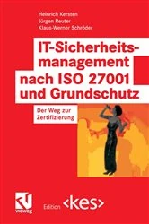 Book cover of IT-Sicherheitsmanagement nach ISO 27001 und Grundschutz by Heinrich Kersten