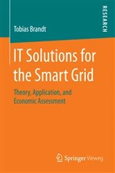 Book cover of IT Solutions for the Smart Grid by Tobias Brandt