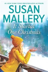 Book cover of It Started One Christmas by Susan Mallery