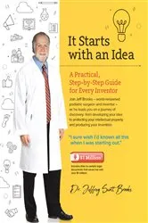 Book cover of It Starts With An Idea by Dr. Jeffrey Scott Brooks