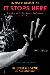 Book cover of It Stops Here by Rueben George
