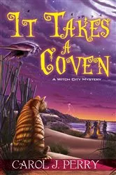 Book cover of It Takes a Coven by Carol J. Perry