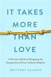Book cover of It Takes More Than Love by Unknown