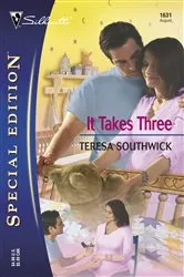Book cover of It Takes Three by Teresa Southwick